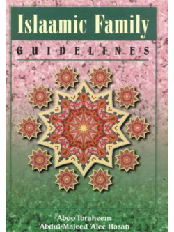 Islaamic Family Guidelines